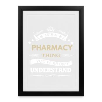 Un truc de pharmacie que tu ne comprendrais pas - Affiche encadrée (27 × 37 cm) - noir - Devant