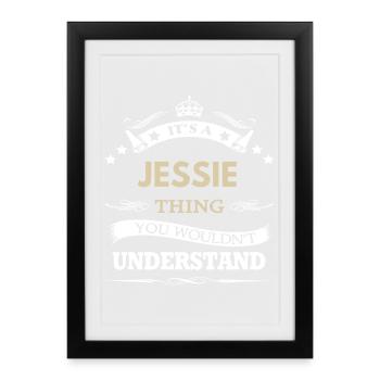 C’est une histoire de Jessie – Citation de la fierté du nom de famille - Affiche encadrée (27 × 37 cm) - noir - Devant