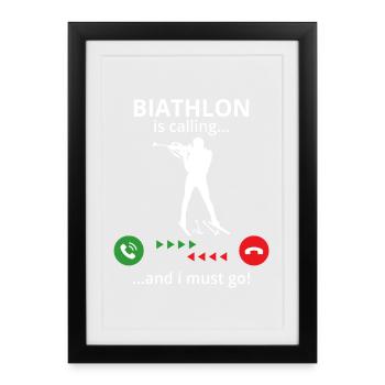 biathlon is calling and i must go - Framed poster (27 × 37 cm) - black - Front