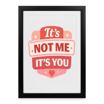Ce n’est pas moi, c’est toi le badge rétro - Affiche encadrée (27 × 37 cm) - noir - Devant