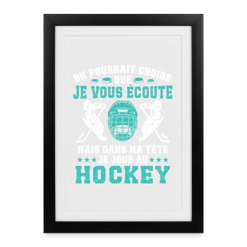 je joue au hockey cadeau drôle hockey sur glace - Affiche encadrée (27 × 37 cm) - noir - Devant