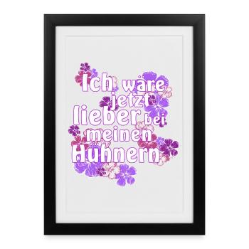 Better with my chickens with hibiscus - Framed poster (27 × 37 cm) - black - Front