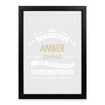 Amber It’s An An Amber Thing Name Give - Affiche encadrée (27 × 37 cm) - noir - Devant