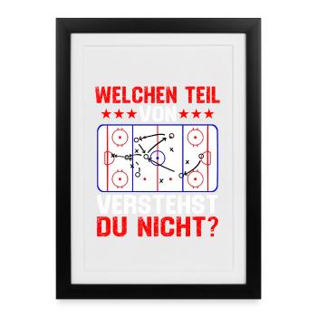 Quelle partie de tu ne comprends pas le hockey sur glace - Affiche encadrée (27 × 37 cm) - noir - Devant
