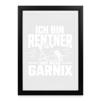 Ich bin Rentner - Gerahmtes Poster (27 × 37 cm) - Schwarz - Vorne