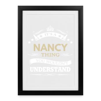 It's A Nancy Thing You Wouldn't Understand name - Framed poster (27 × 37 cm) - black - Front
