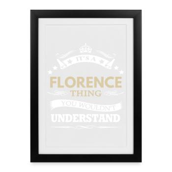 C’est une chose de Florence que tu ne comprendrais pas - Affiche encadrée (27 × 37 cm) - noir - Devant