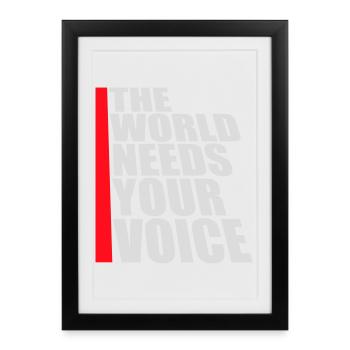 The World Needs Your Voice Inspirational Quote - Framed poster (27 × 37 cm) - black - Front