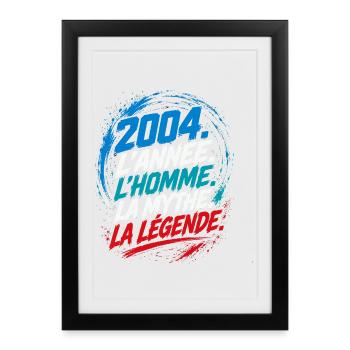 2004 L'année L'homme La Mythe La Légende - Affiche encadrée (27 × 37 cm) - noir - Devant