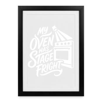Stage Fright – Lampenfieber Humor - Gerahmtes Poster (27 × 37 cm) - Schwarz - Vorne