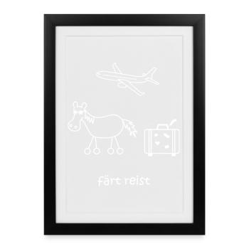 färt reist, Pferd, Reise, Urlaub, Flugzeug, reisen - Gerahmtes Poster (27 × 37 cm) - Schwarz - Vorne