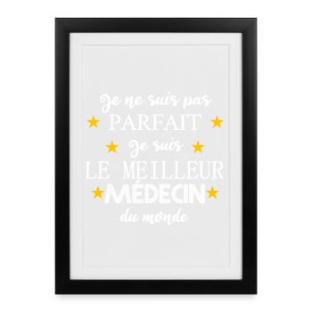 Je suis le meilleur médecin du monde - Affiche encadrée (27 × 37 cm) - noir - Devant