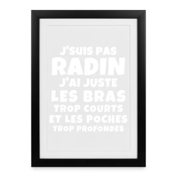 radin, super radin, je suis une pince - Affiche encadrée (27 × 37 cm) - noir - Devant
