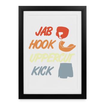 Jab Hook Uppercut Coup de pied - Affiche encadrée (27 × 37 cm) - noir - Devant