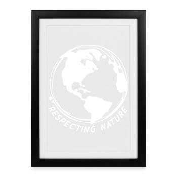 Respecter la nature - Affiche encadrée (27 × 37 cm) - noir - Devant