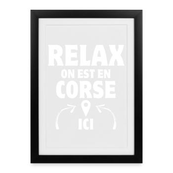 relax, Corse, île de beauté - Affiche encadrée (27 × 37 cm) - noir - Devant