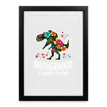 Being a mother is a walk in the park - Framed poster (27 × 37 cm) - black - Front