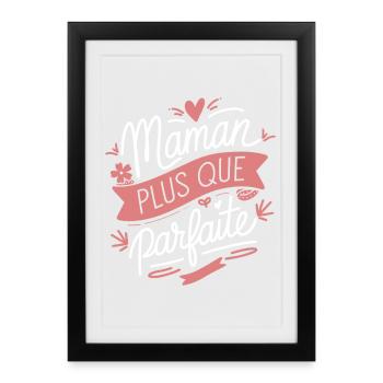 More than perfect mom - Framed poster (27 × 37 cm) - black - Front