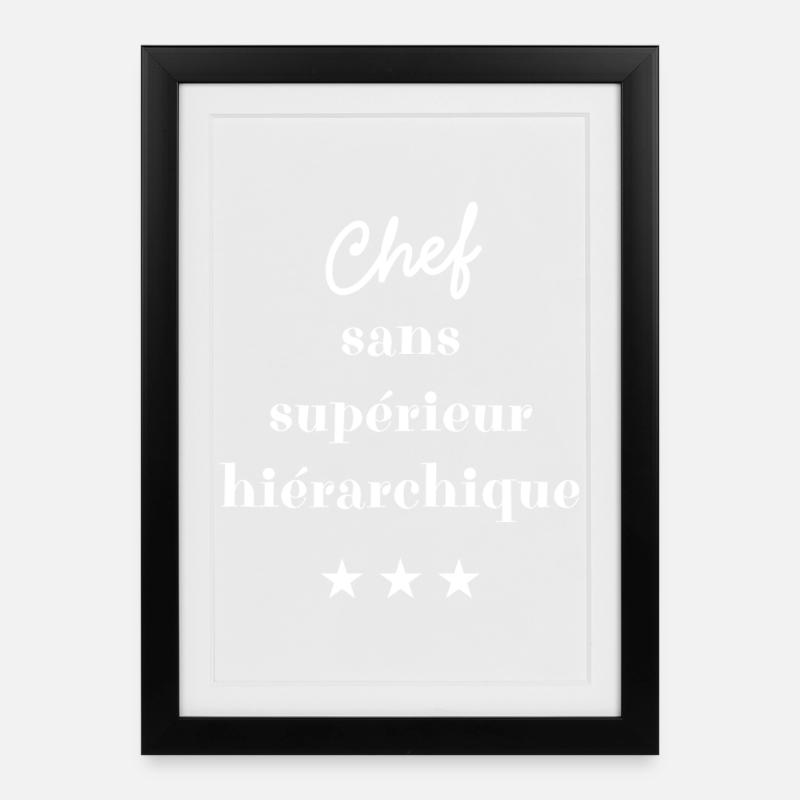 Retraité chef sans supérieur hiérarchique - Affiche encadrée (27 × 37 cm) - noir