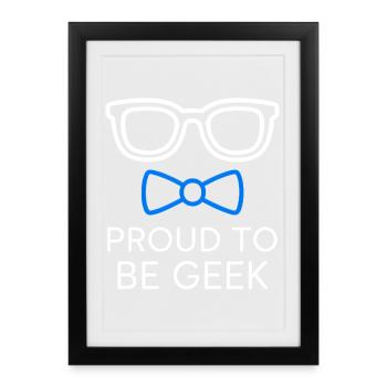 Fier d'être Geek Lunettes et Nœud Papillon - Affiche encadrée (27 × 37 cm) - noir - Devant