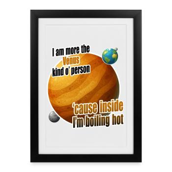 I am more the Venus kind o' person - Framed poster (27 × 37 cm) - black - Front
