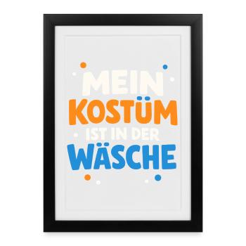 My costume is in the laundry Carnival Carnival - Framed poster (27 × 37 cm) - black - Front