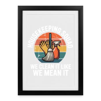 Funny Cleaning Design - Framed poster (27 × 37 cm) - black - Front