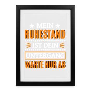 Funny pensioner saying - Framed poster (27 × 37 cm) - black - Front