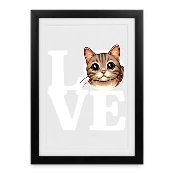 LIEBE Tabby-Katzenliebhaber Lustig - Gerahmtes Poster (27 × 37 cm) - Schwarz - Vorne