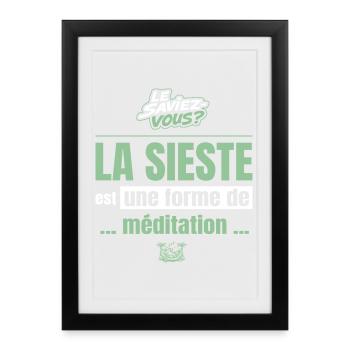 La sieste est une forme de méditation – humour - Affiche encadrée (27 × 37 cm) - noir - Devant