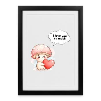 Mignonne Champignon Love Design Je t’aime - Affiche encadrée (27 × 37 cm) - noir - Devant