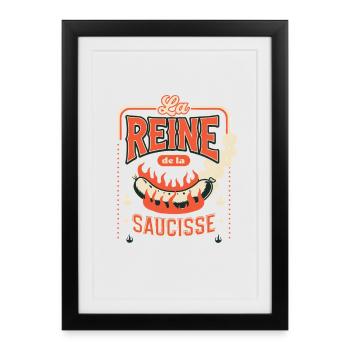 La Reine de la Saucisse - Affiche encadrée (27 × 37 cm) - noir - Devant
