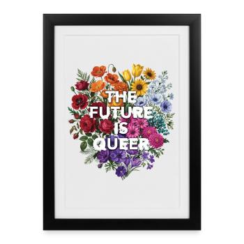 Pride Month LGBTQ - The Future is Queer - Framed poster (27 × 37 cm) - black - Front
