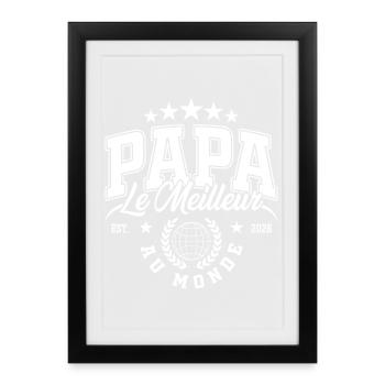 Papa Le Meilleur Au Monde Globe - Affiche encadrée (27 × 37 cm) - noir - Devant