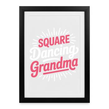 Square Dancing Granny Square Dance Gifts - Framed poster (27 × 37 cm) - black - Front