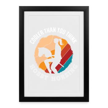 Le loisir de cavalier est plus cool que tu ne le penses - Affiche encadrée (27 × 37 cm) - noir - Devant