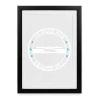 Je peux pas j'ai piscine. T-shirt humour piscine - Affiche encadrée (27 × 37 cm) - noir - Devant
