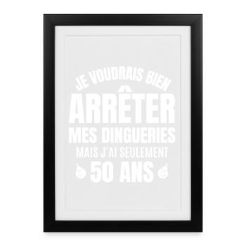 50 ans, anniversaire 50 ans, anniversaire humour - Affiche encadrée (27 × 37 cm) - noir - Devant