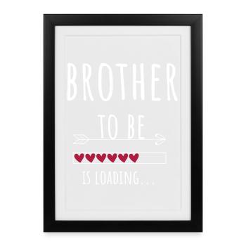 Brother sera un cadeau d’annonce de grand frère - Affiche encadrée (27 × 37 cm) - noir - Devant