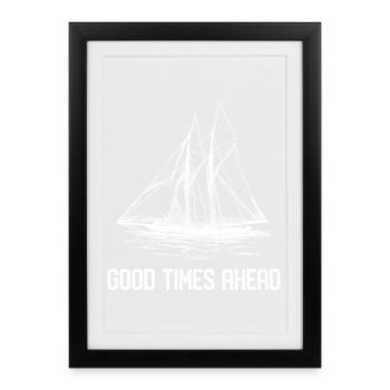Voilier - Bons moments à venir - Affiche encadrée (27 × 37 cm) - noir - Devant