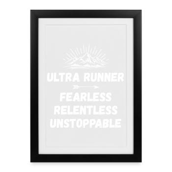 Ultra Runnner - Intrépide. Implacable. Imparable. - Affiche encadrée (27 × 37 cm) - noir - Devant