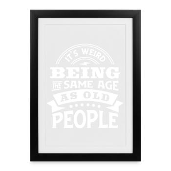 Strange age - Framed poster (27 × 37 cm) - black - Front