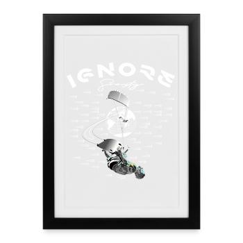 Ignorance Is Bliss - Street Art Style - Framed poster (27 × 37 cm) - black - Front