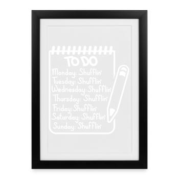 Every Day I'm Shufflin' – Electro Club Dance Desig - Framed poster (27 × 37 cm) - black - Front