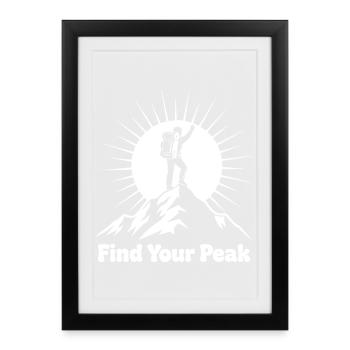 Find Your Peak Bergsteiger Motiv - Gerahmtes Poster (27 × 37 cm) - Schwarz - Vorne