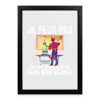 I Can't I Have Stuff to Do in My Garage - Framed poster (27 × 37 cm) - black - Front
