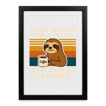 Sloth Coffee Saying Retro Humor Sloth Animal - Framed poster (27 × 37 cm) - black - Front