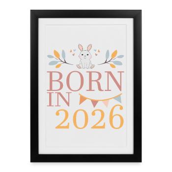 Bébé né en 2026 Né en 2026 Petit lapin mignon - Affiche encadrée (27 × 37 cm) - noir - Devant