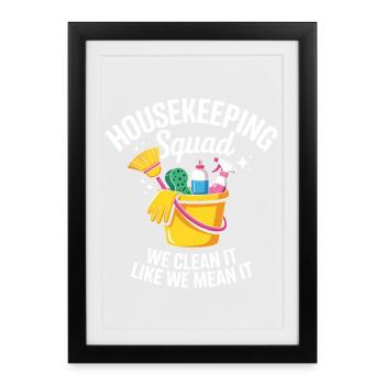 Funny Cleaning Design - Framed poster (27 × 37 cm) - black - Front