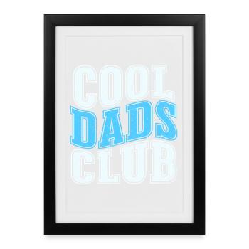 Club des papas cool - cadeau papa pour la fête des pères - Affiche encadrée (27 × 37 cm) - noir - Devant